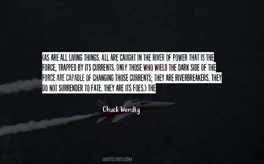 Dark Currents Quotes #211514