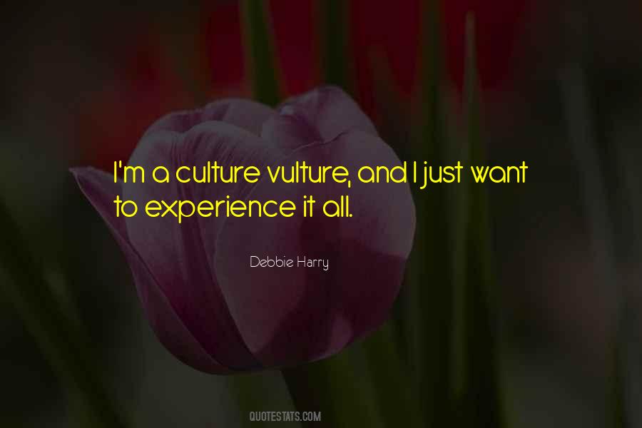 Experience It All Quotes #418409