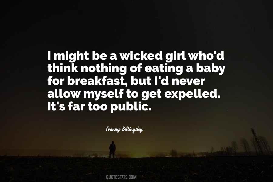 Wicked Girl Quotes #952746
