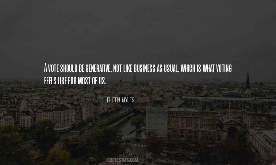 Quotes About Business As Usual #1067759