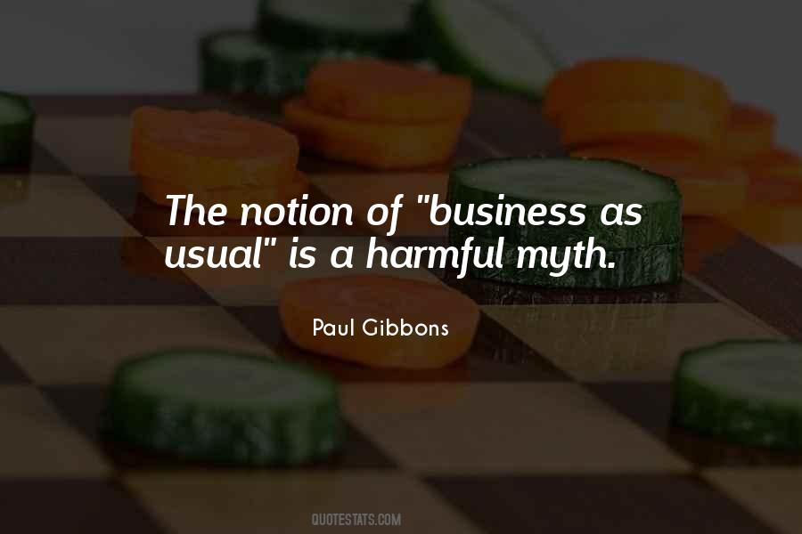 Quotes About Business As Usual #154679