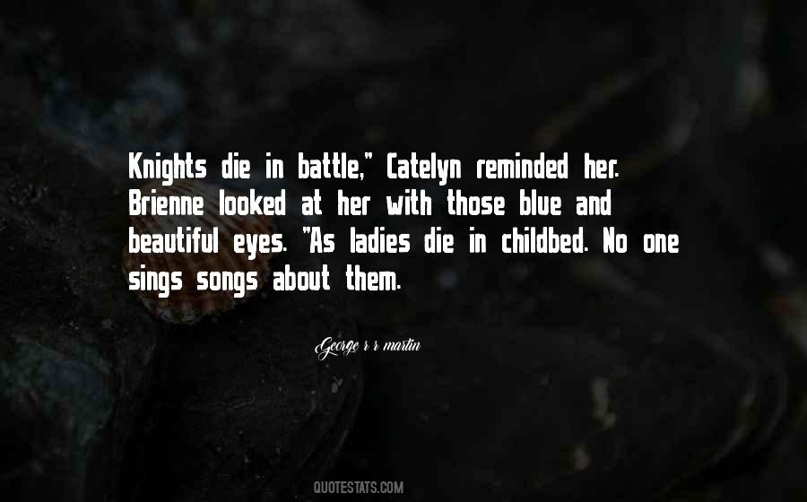 Quotes About Knights And Ladies #1238572