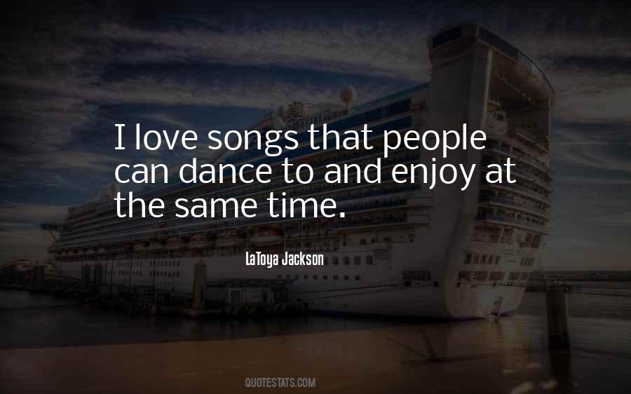 Quotes About Love Songs #1381546