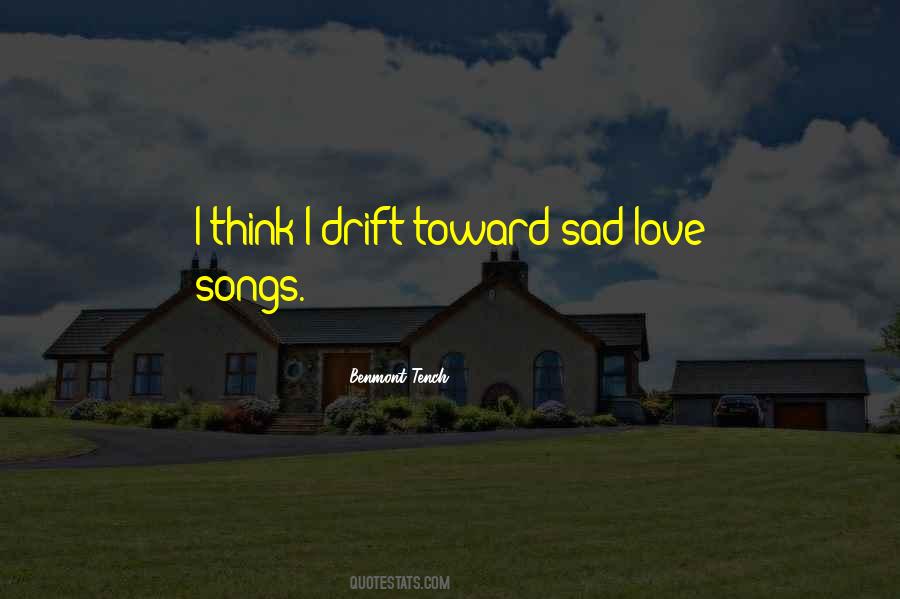Quotes About Love Songs #970513