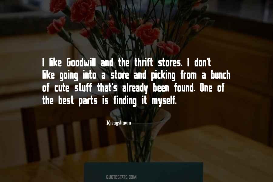 Quotes About Thrift Stores #1131183