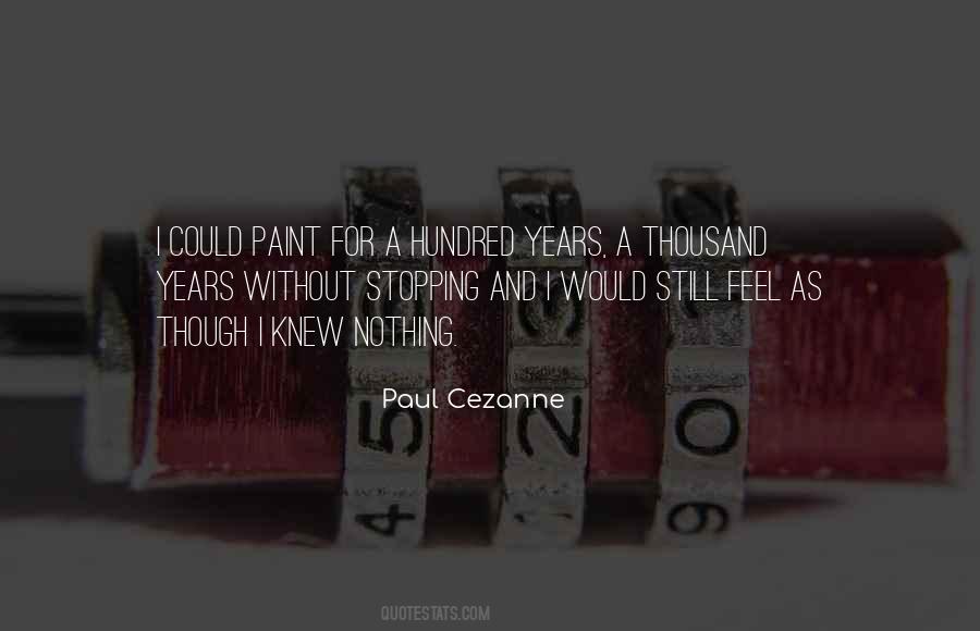 Quotes About Paul Cezanne #1061912