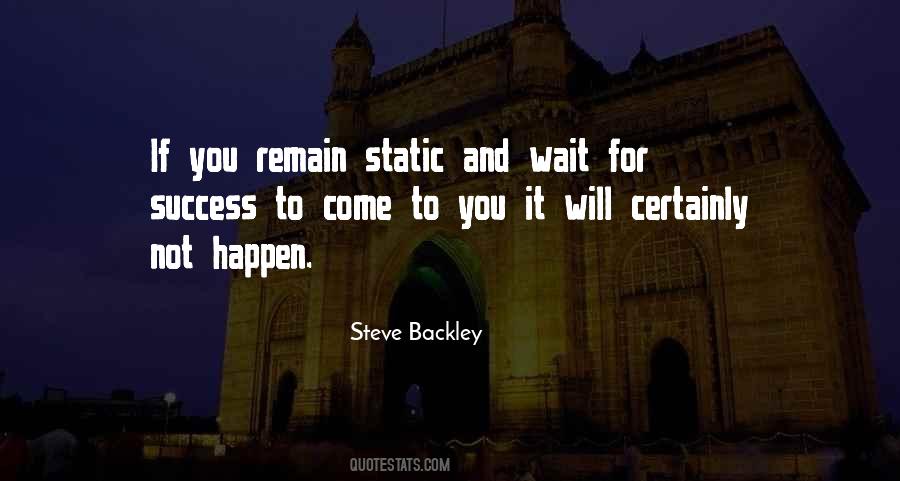 Quotes About Waiting For Success #769305