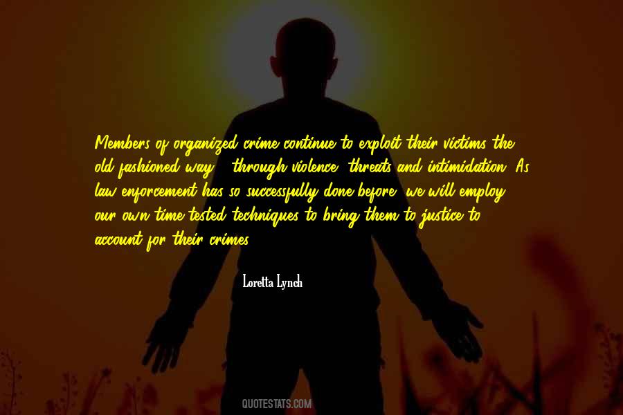 Quotes About Crime And Justice #443586