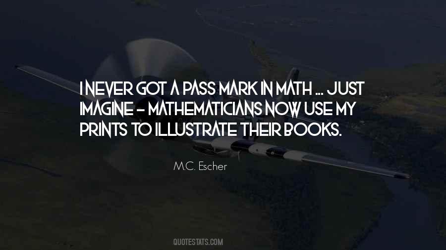 Quotes About Escher #1524413