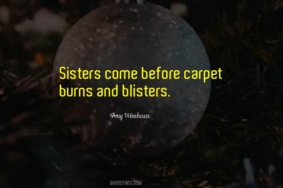 Quotes About Blisters #635806