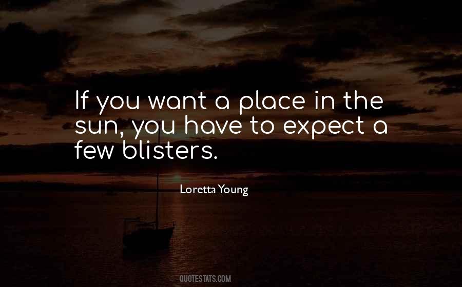 Quotes About Blisters #660511