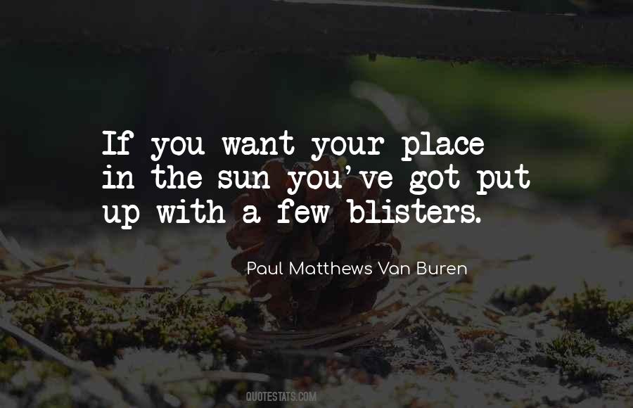 Quotes About Blisters #941475