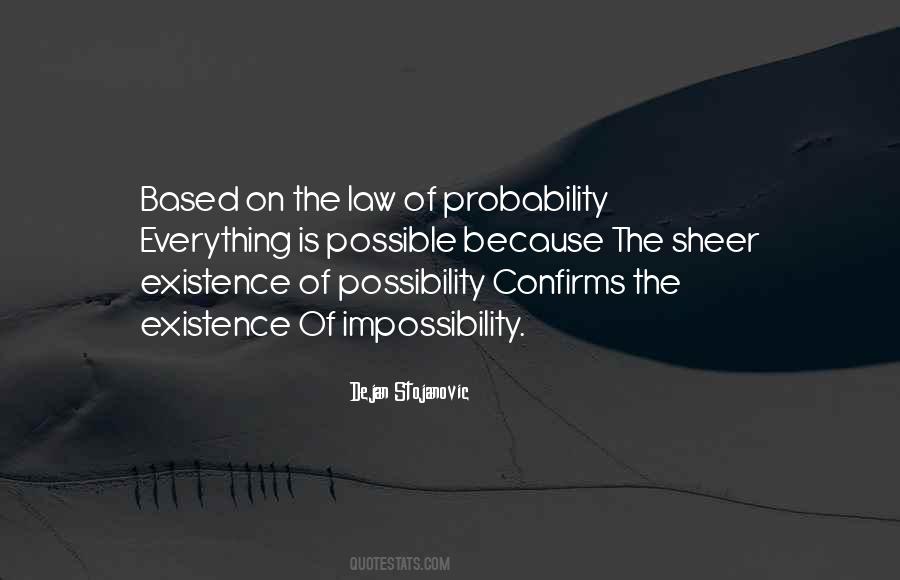 Quotes About Impossibility #1345938