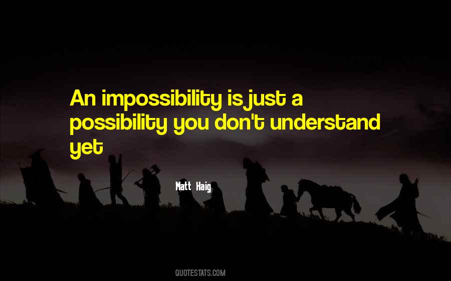 Quotes About Impossibility #1763807