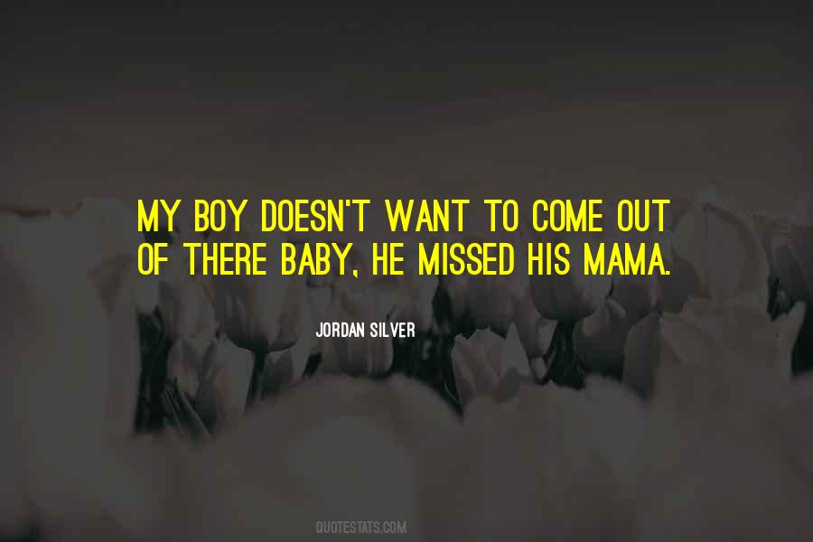 Quotes About Your Baby Boy #186920