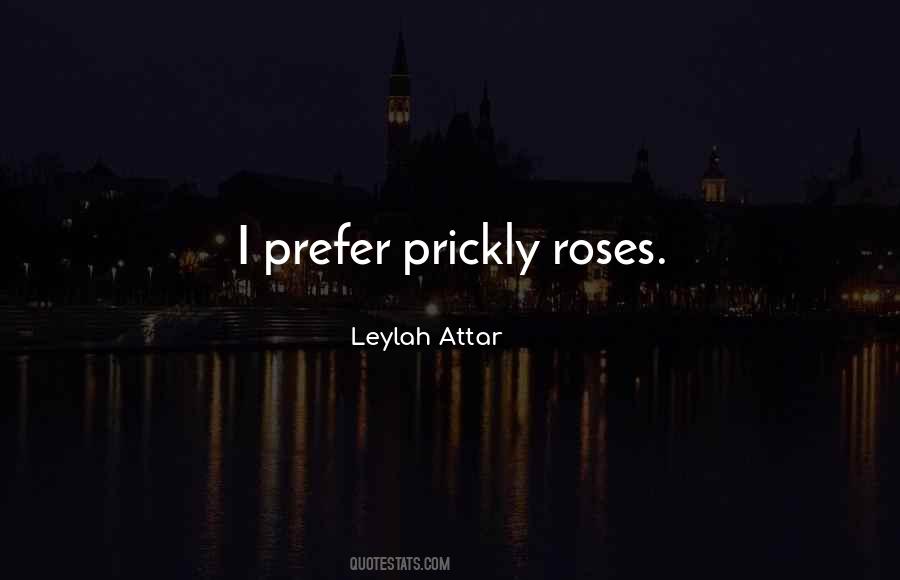 Quotes About Prickly #644172