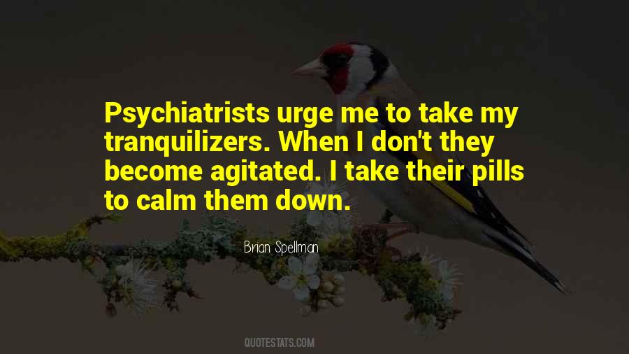 Quotes About Psychiatrists #283353