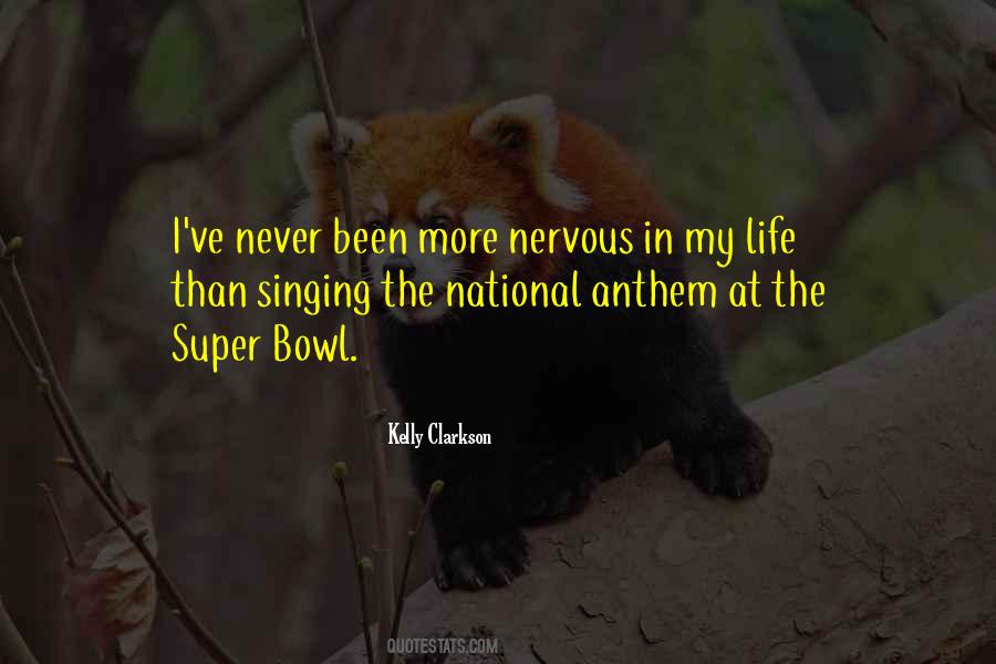Quotes About National Anthem #1726493