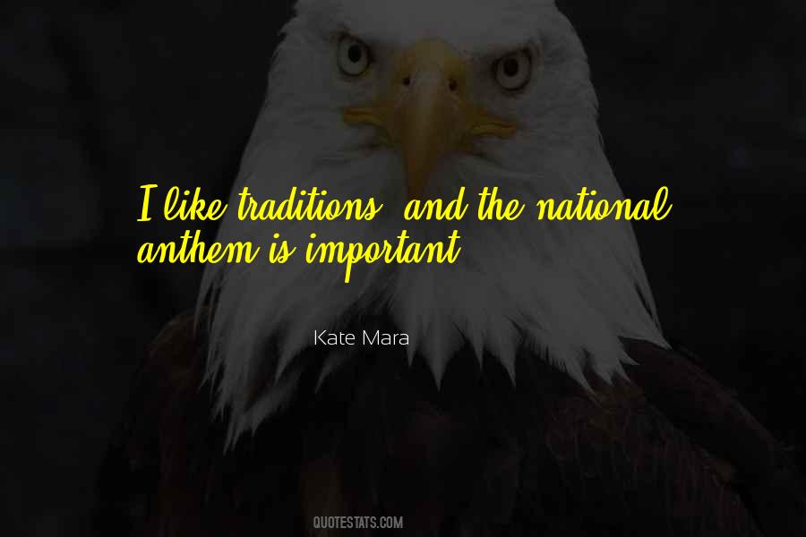 Quotes About National Anthem #906579