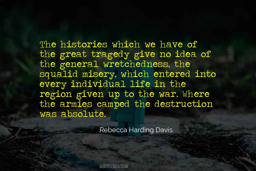 Quotes About Destruction Of War #387095