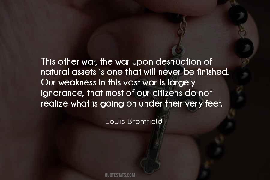 Quotes About Destruction Of War #937186