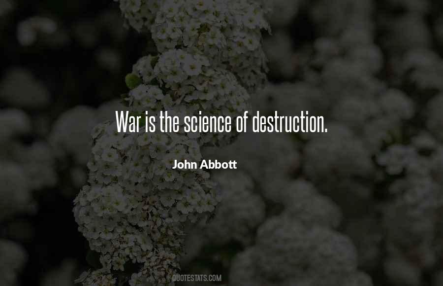 Quotes About Destruction Of War #940366