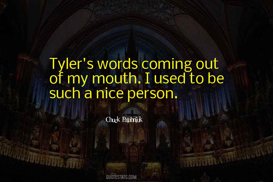 Quotes About Nice Words #262780