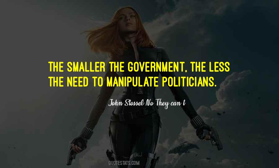 Quotes About Smaller Government #1130752