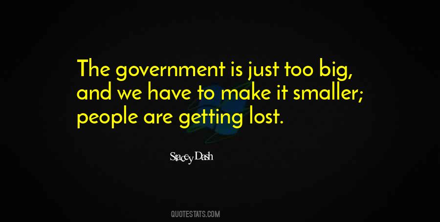Quotes About Smaller Government #131682