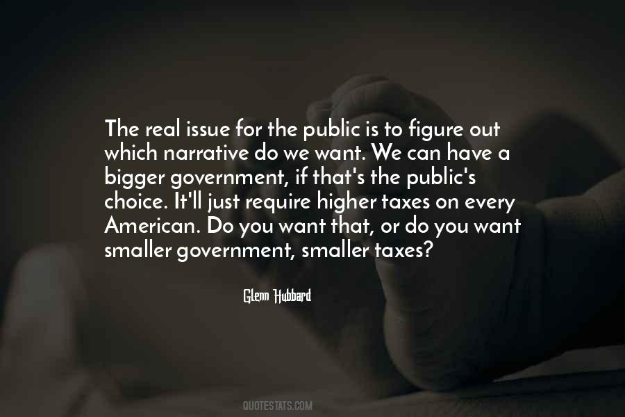 Quotes About Smaller Government #288235