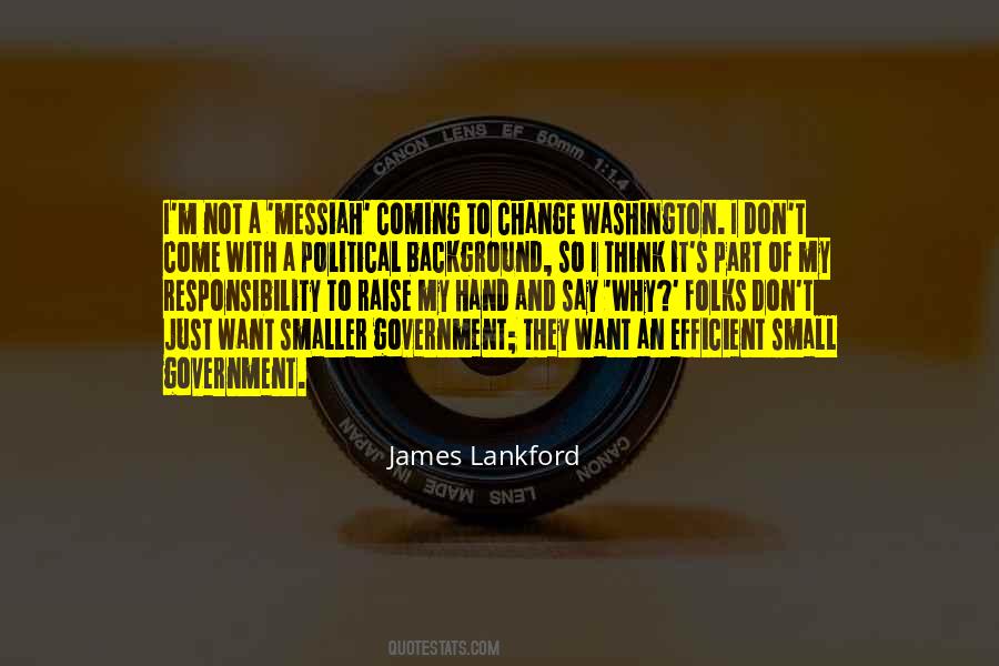 Quotes About Smaller Government #446730