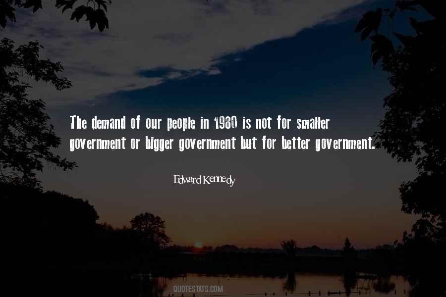 Quotes About Smaller Government #674169