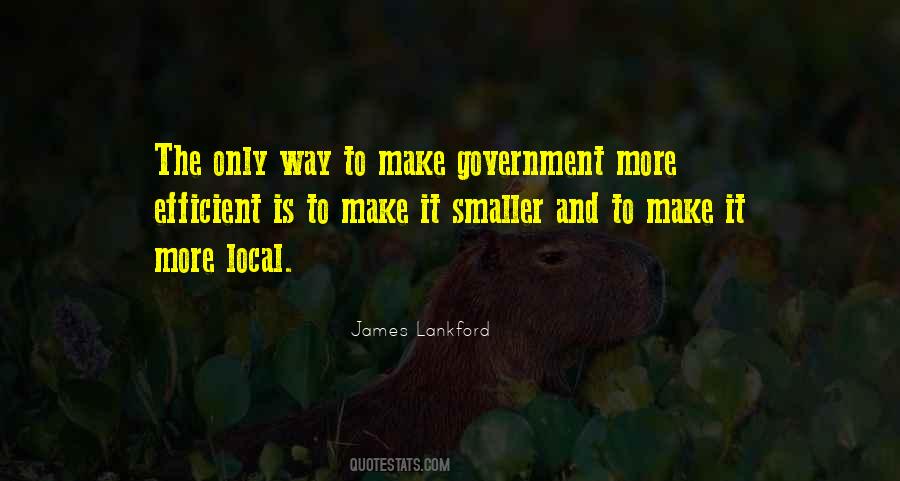 Quotes About Smaller Government #909062