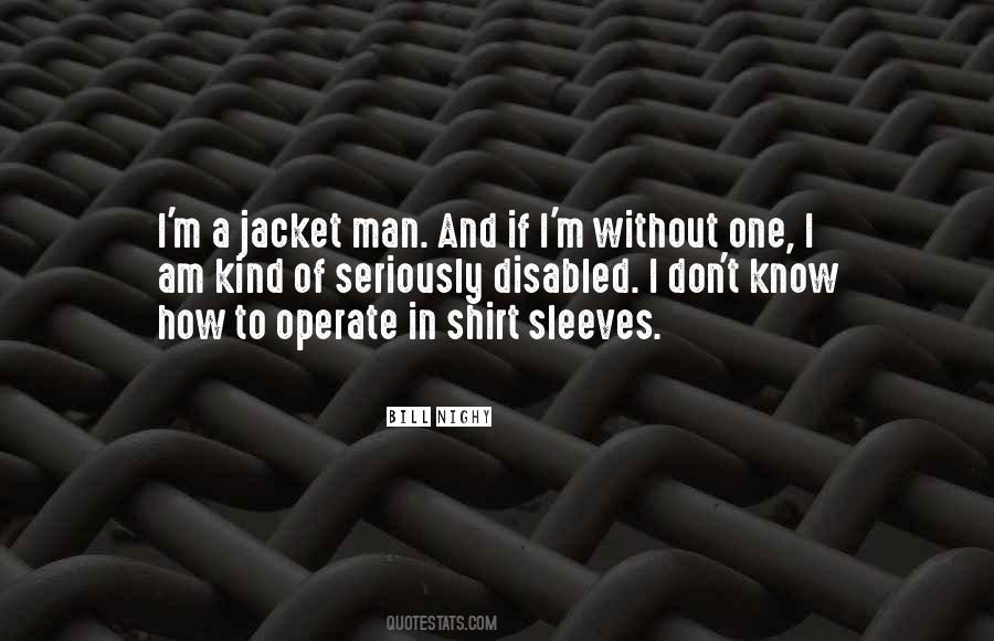 Shirt Sleeves Quotes #1174215