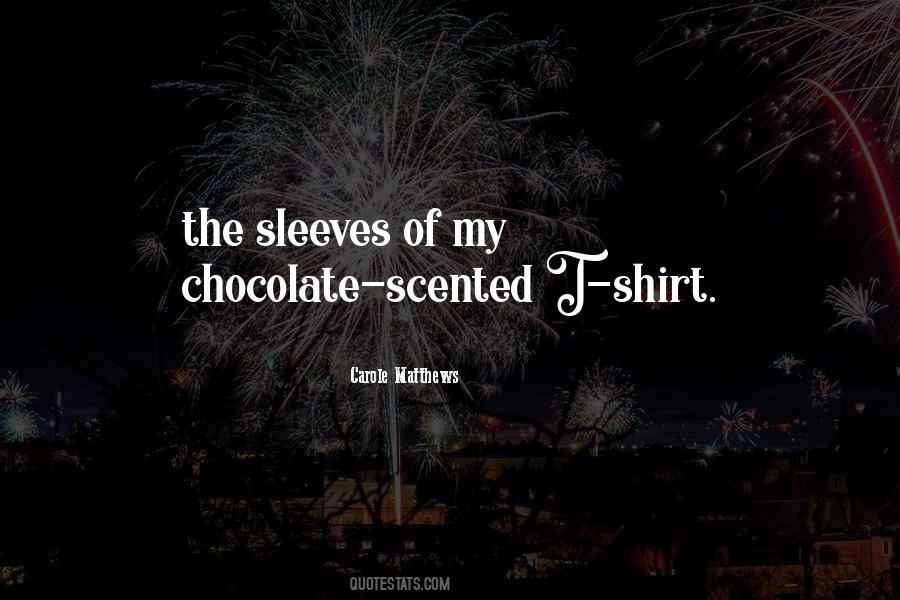 Shirt Sleeves Quotes #632353