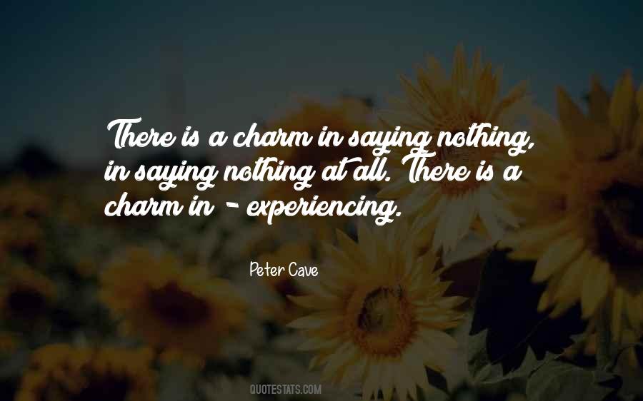 Quotes About Experiencing #1177790