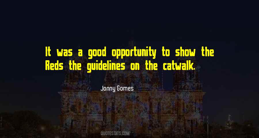 Good Opportunity Quotes #780155