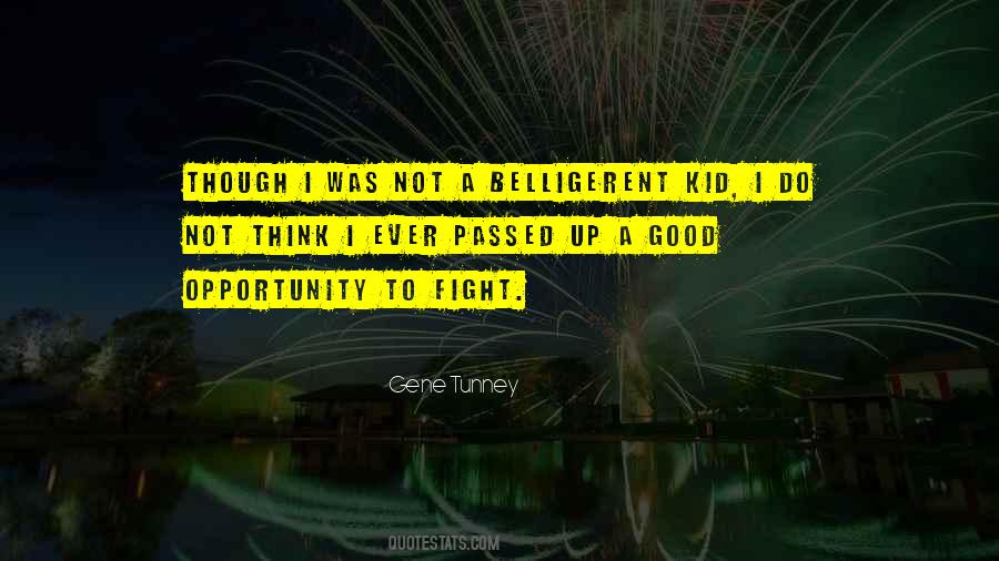 Good Opportunity Quotes #856439