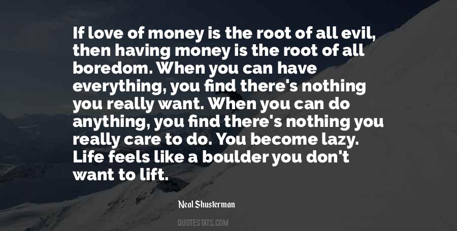 Quotes About Money Root Of Evil #434057