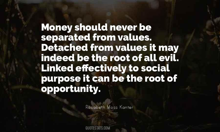 Quotes About Money Root Of Evil #556345