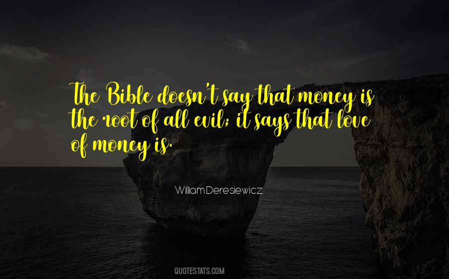 Quotes About Money Root Of Evil #695350