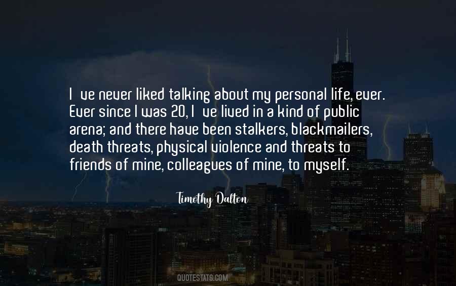 Quotes About Stalkers #1061198