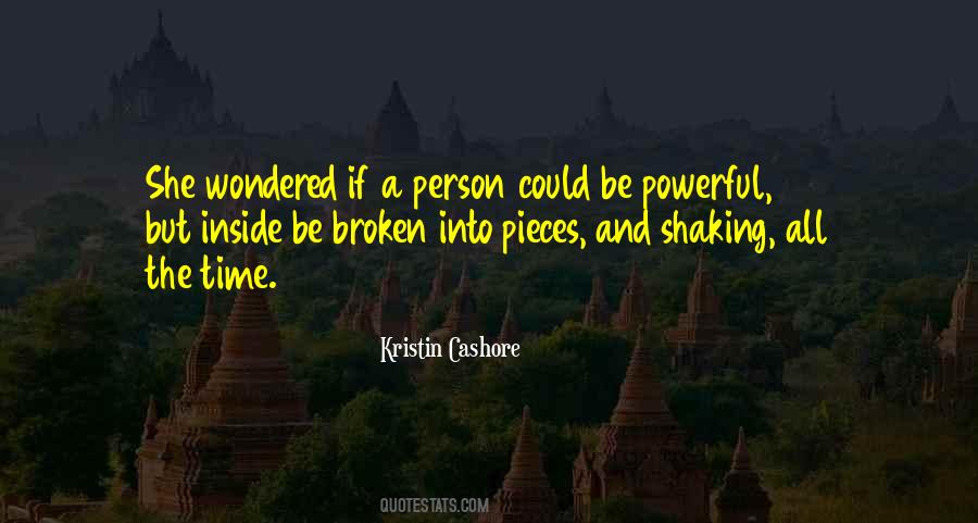 Quotes About Broken Inside #1348096