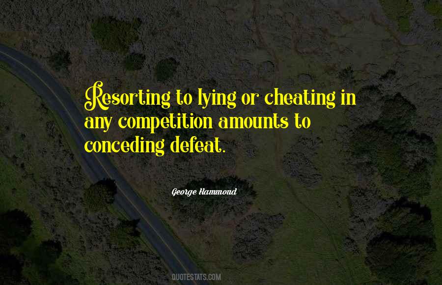 Quotes About Cheating And Lying #897269