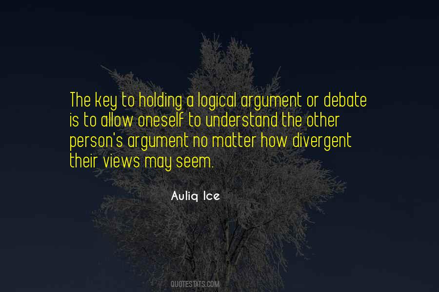 Quotes About Logical Debate #13514