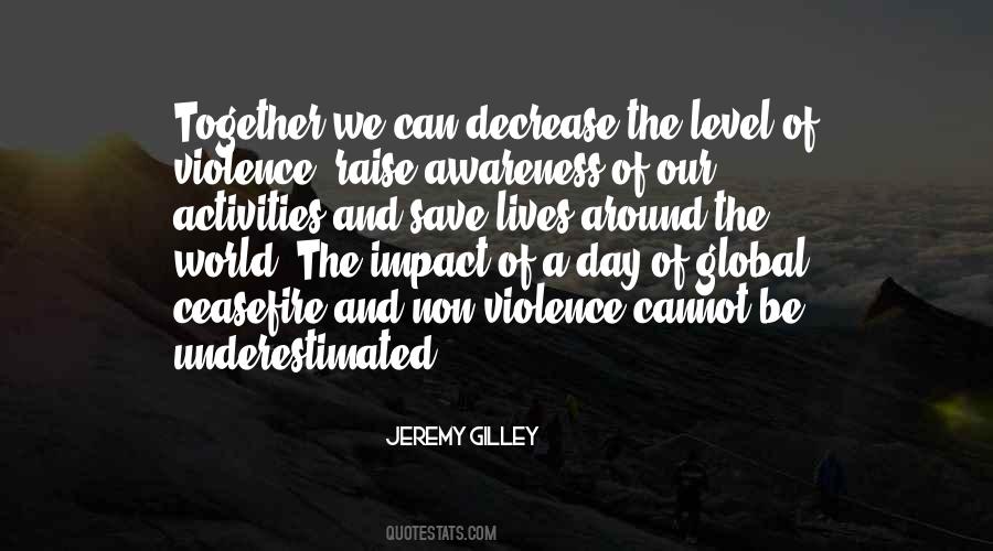 Violence Awareness Quotes #154461