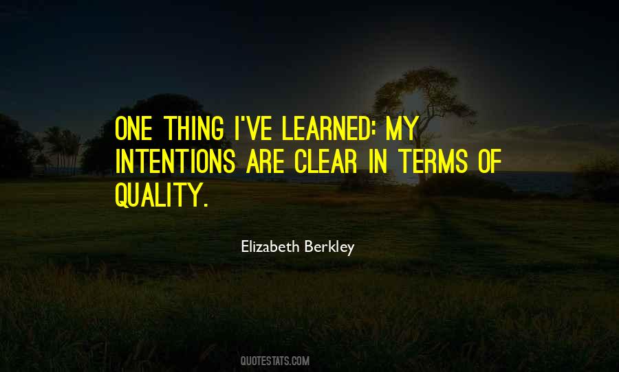 Quotes About Clear Intentions #1692362