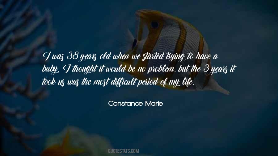 Difficult Years Quotes #266899