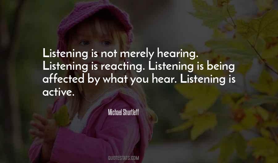 Quotes About Not Hearing #115493