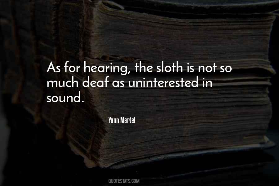 Quotes About Not Hearing #366485